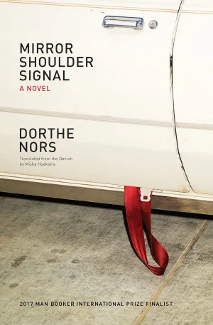 Mirror, Shoulder, Signal: A Novel Paperback  June 5, 2018